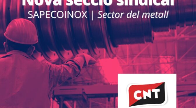 CNT segueix creixent al sector industrial